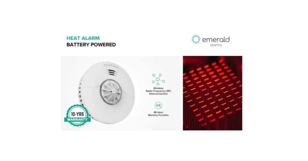 Emerald Alarms battery-powered heat alarm with 10-year warranty, wireless RF interconnection and 48-hour memory function.